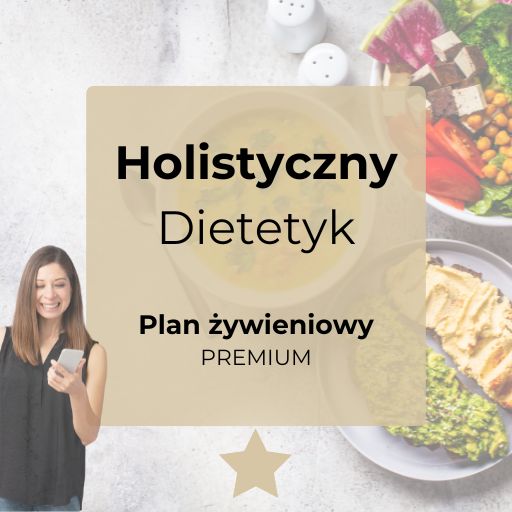 Plan żywieniowy- Pakiet PREMIUM - nowy